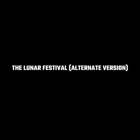 The Lunar Festival