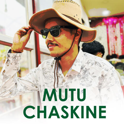 Mutu Chaskine