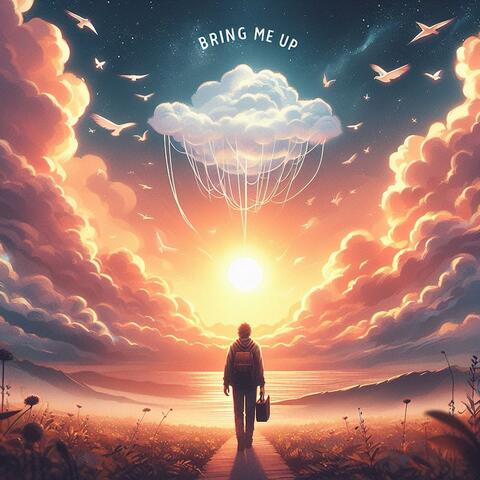 Bring Me Up