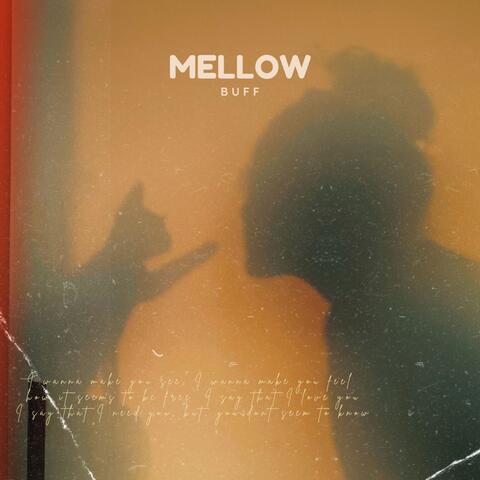 Mellow