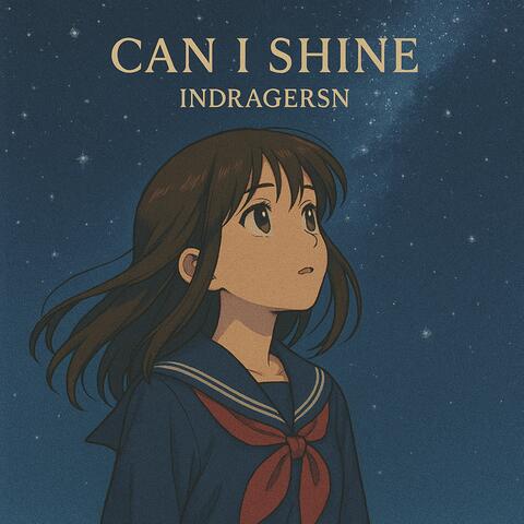 Can I Shine
