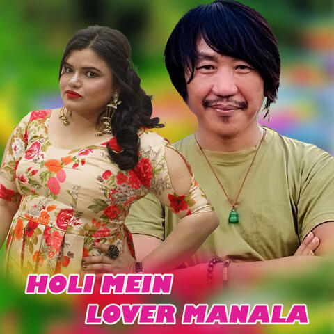 Holi Mein Lover Manala