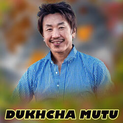Dukhcha Mutu