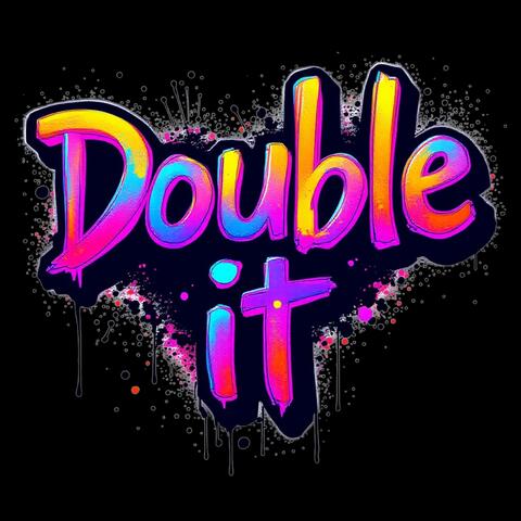 Double It