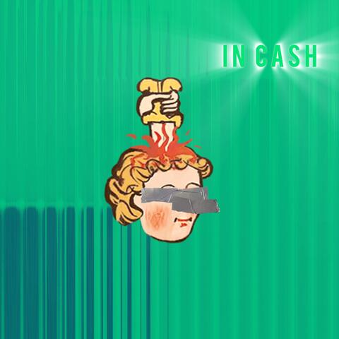 In Cash
