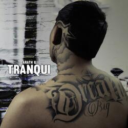Tranqui
