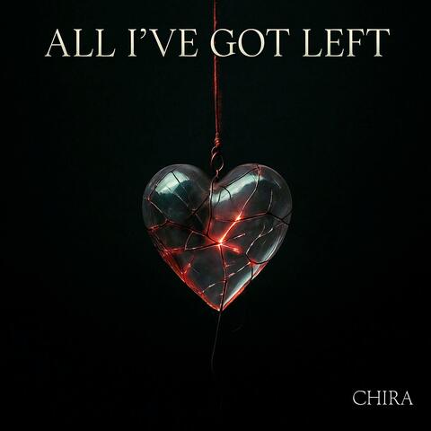 All I've Got Left
