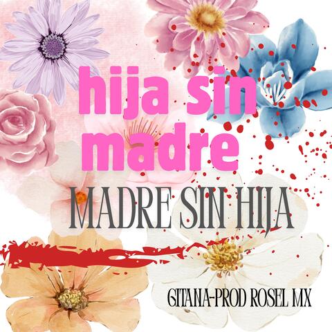 Hija sin madre, madre sin hija