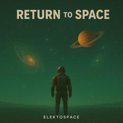 Return to Space