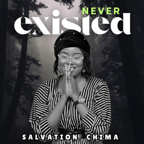 Never existed