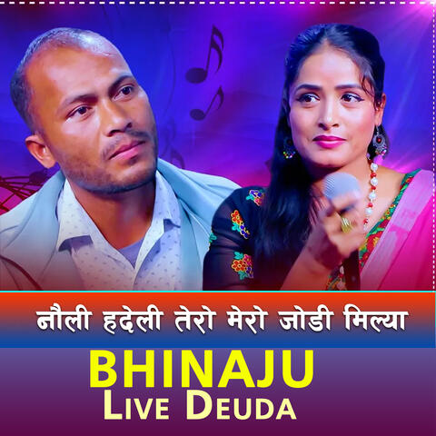 Bhijanu Live Deuda