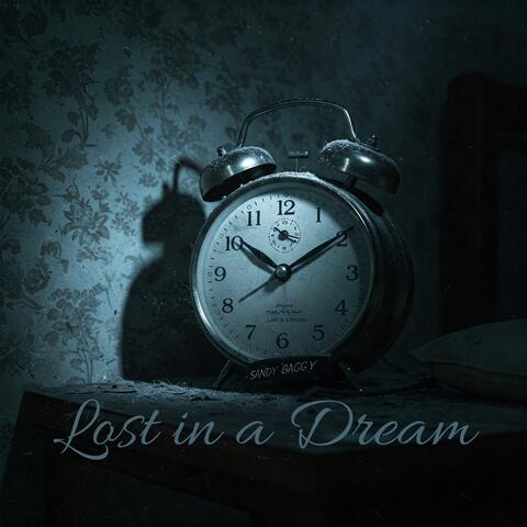 Lost in a Dream