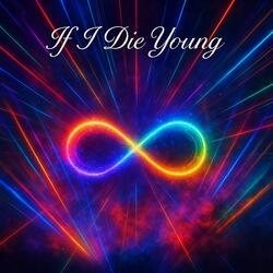 If I Die Young