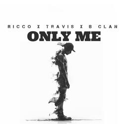ONLY ME