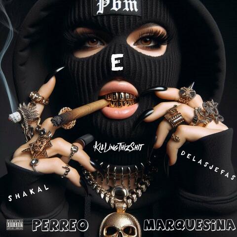 Perreo Marquesina
