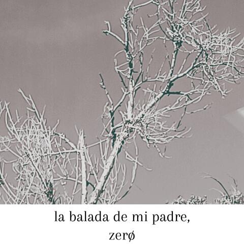 la balada de mi padre,