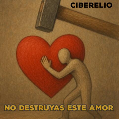 No destruyas este amor