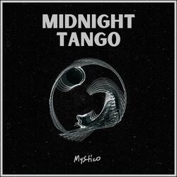 Mystico: Midnight Tango
