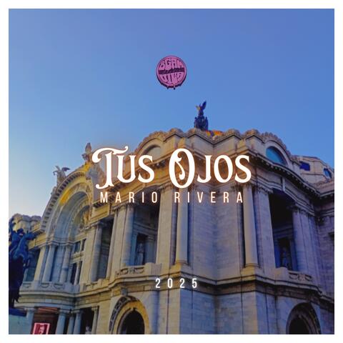 Tus Ojos