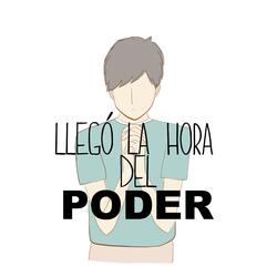 Llegó la hora del poder