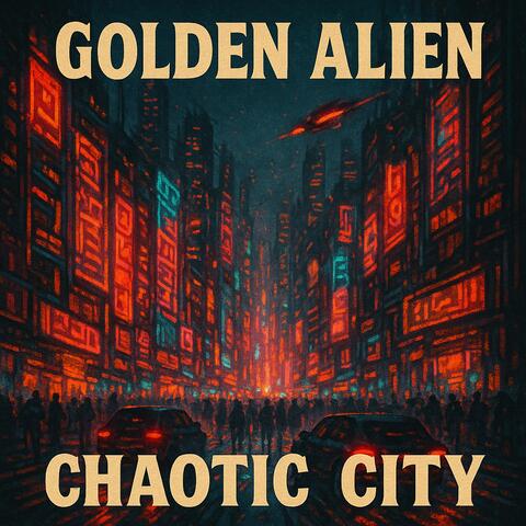 Chaotic City