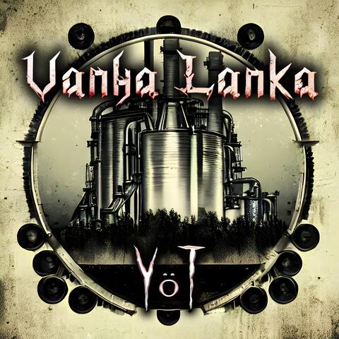 Vanha Lanka - YöT