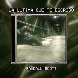 LA ÚLTIMA QUE TE ESCRIBO