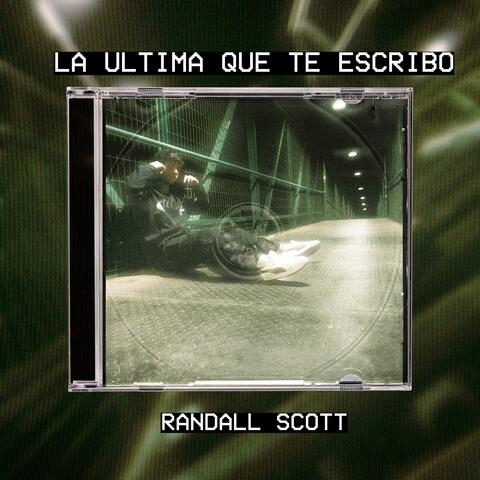 LA ÚLTIMA QUE TE ESCRIBO