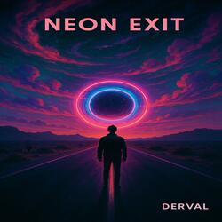 Neon Exit