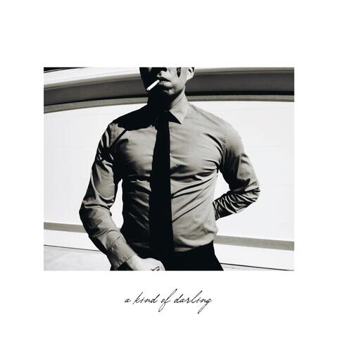 A Kind Of Darling