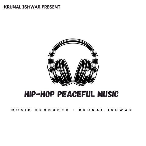 HIP-HOP PEACEFUL MUSIC