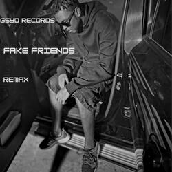FAKE FRIENDS