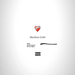 HARDCORELIEBI