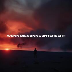 Wenn die Sonne untergeht