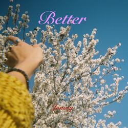 Better