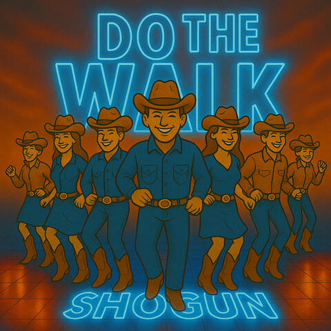 Do the Walk