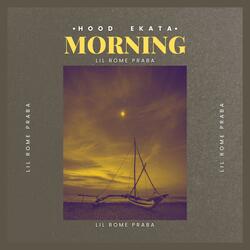 Hood Ekata Morning