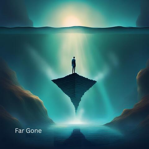 Far Gone
