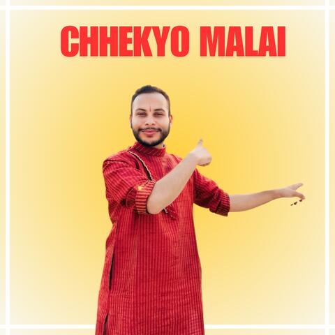CHHEKYO MALAI