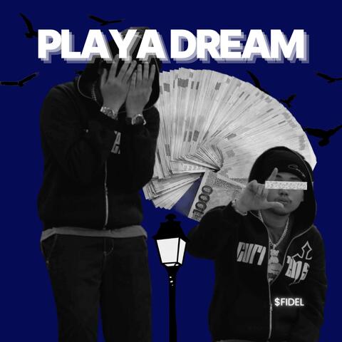 PLAYA DREAM