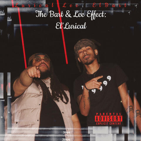 The Bart & Lee Effect : El’Lurical