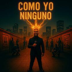 Como Yo Ninguno