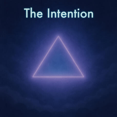 The Intention