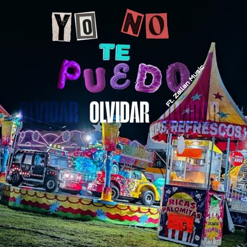 yo no te puedo olvidar