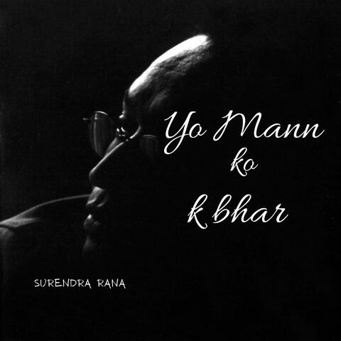 Yo Mann ko k Bhar