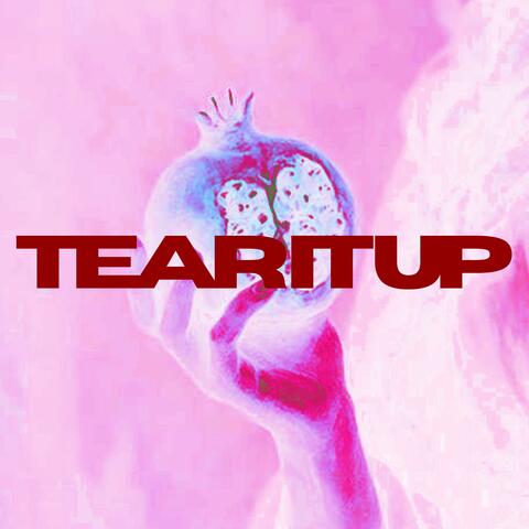Tear It Up