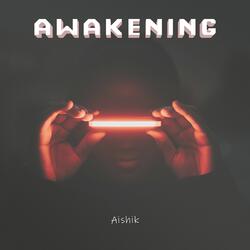 Awakening