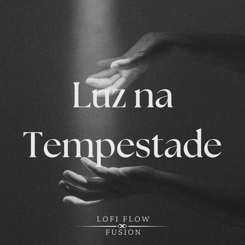 Luz Na Tempestade
