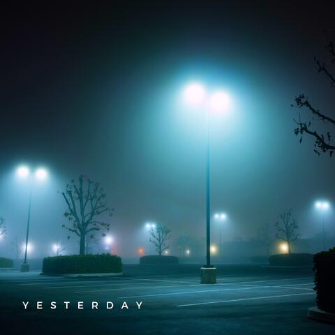 Yesterday