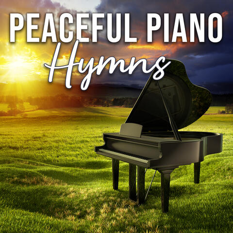 Peaceful Piano Hymns